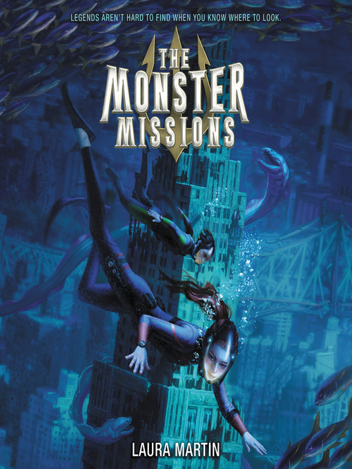 Title details for The Monster Missions by Laura Martin - Available